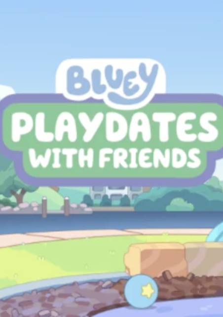 Bluey At the Cinema: Playdates with Friends